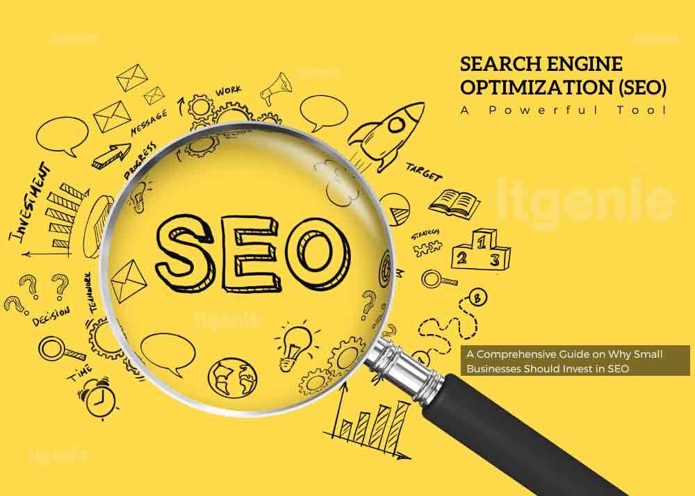 Unlocking-Growth-A-Comprehensive-Guide-on-Why-Small-Businesses-Should-Invest-in-SEO-By-ITGENIE